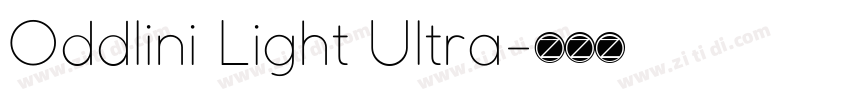Oddlini Light Ultra字体转换
